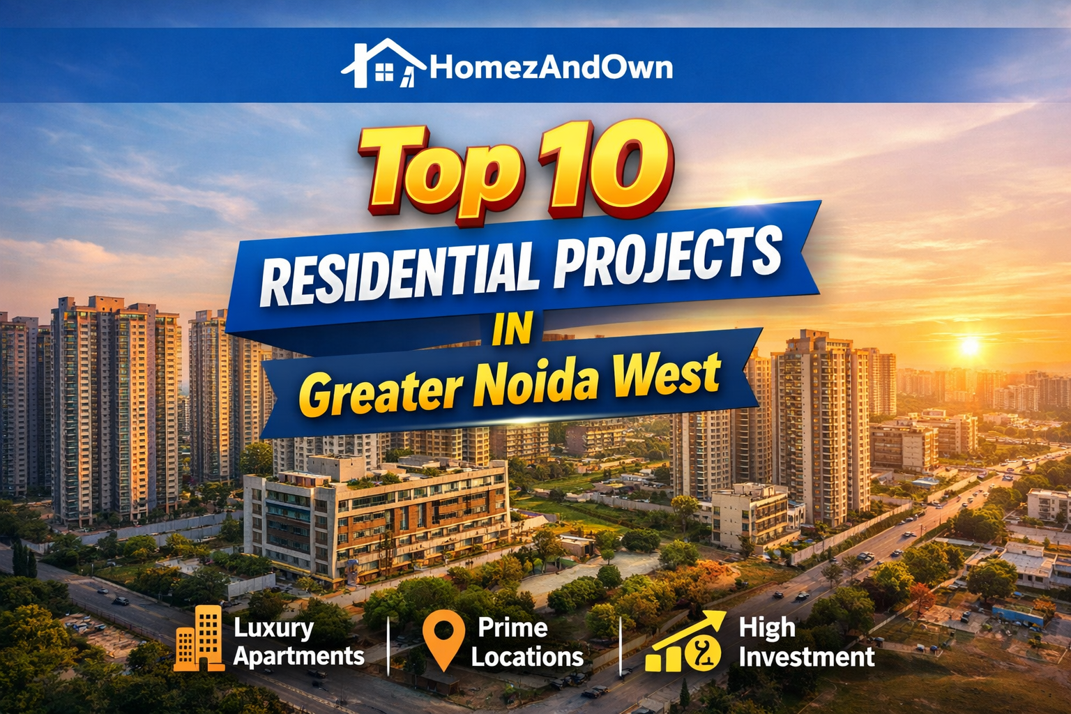 Top residential projects in Greater Noida